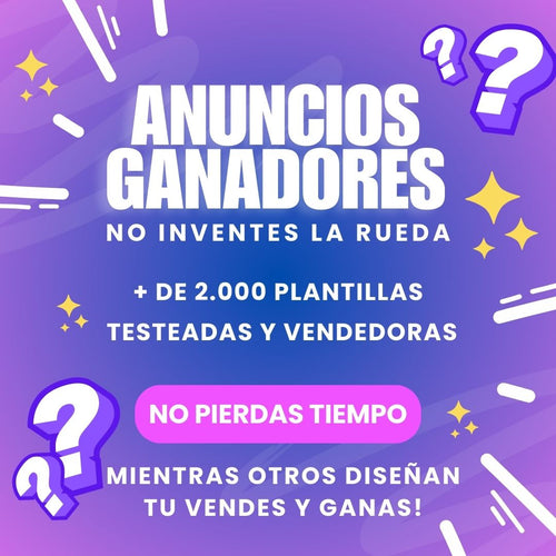 PLANTILLAS PROFESIONALES PARA ANUNCIOS GANADORES!